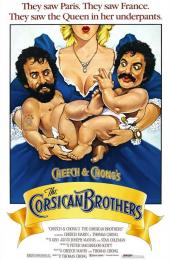 Cheech & Chong : The Corsican Brothers