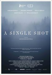 A Single Shot / A.Single.Shot.2013.1080p.BluRay.x264-YIFY
