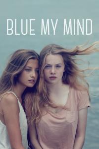 Blue My Mind / Blue.My.Mind.2017.720p.WEBRip.x264-YTS