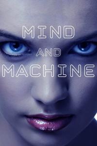 Mind and Machine / Mind.And.Machine.2017.1080p.WEB-DL.DD5.1.H264-FGT