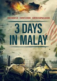3.Days.In.Malay.2023.BDRip.BluRay.x264-GUACAMOLE